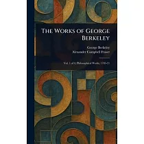 The Works of George Berkeley