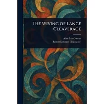 The Wiving of Lance Cleaverage
