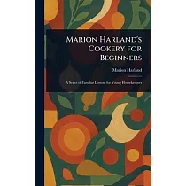 Marion Harland’s Cookery for Beginners