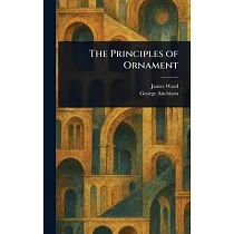 The Principles of Ornament