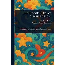 The Riddle Club at Sunrise Beach