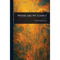 Where Are We Going?