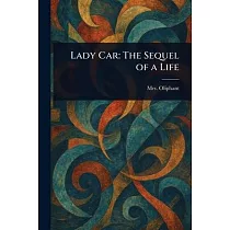 Lady Car： The Sequel of a Life