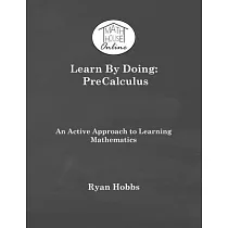 Learn By Doing： PreCalculus