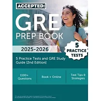 GRE Prep Book 2025─2026： 5 Practice Tests and GRE Study Guide [2nd Edition]