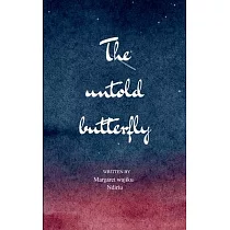 The untold Butterfly