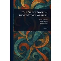 The Great English Short-Story Writers