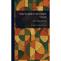 The Science of Fairy Tales