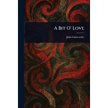 A Bit O’ Love