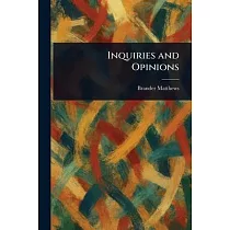 Inquiries and Opinions