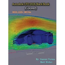 Autodesk CFD 2026 Black Book： (Colored)