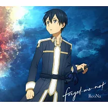 刀劍神域 第3季 ED2「forget─me─not」/ ReoNa 期間盤