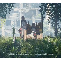 尼爾：自動人形系列10週年紀念 管弦樂編曲專輯 Addendum