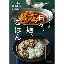 arikoの日々、麺、ごはん