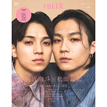 CHEER影視情報特集 VOL.44：宮近海斗×松田元太