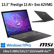 msi微星 Prestige 13 AI+ Evo A2VMG─011TW 13.3吋 商務筆電 (Ultra 9 288V/32G/1T SSD/Win11Pro)