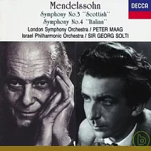 孟德爾頌：第3號交響曲「蘇格蘭」、第4號交響曲「義大利」/ 蕭提 & 以色列愛樂等