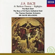 巴哈：「聖馬太受難曲」精選