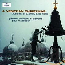 威尼斯聖誕節／麥克里希指揮嘉布耶里合奏團