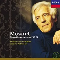 莫札特：第25 ＆ 27號鋼琴協奏曲 / 阿胥肯納吉 & 愛樂管弦樂團