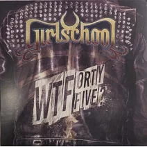 Girlschool / Wtfortyfive? (LP)