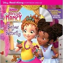 Fancy Nancy Read-Along Storybook and CD: Bonjour Butterfly