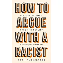 How to Argue With a Racist