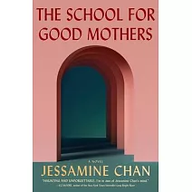 The School for Good Mothers