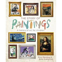繪畫的故事：給孩子的藝術史旅程 The Story of Paintings: A history of art for children