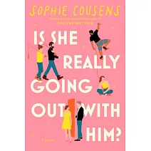 Is She Really Going Out with Him?