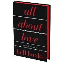 All about Love: The Deluxe Collector’s Edition: New Visions