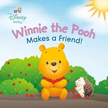 Winnie the Pooh Makes a Friend! (Disney Baby)