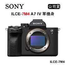 SONY ILCE-7M4 A7M4 A74 單機身 (公司貨)