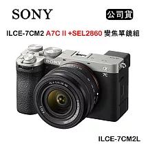 SONY A7C II+SEL2860 A7C2 變焦單鏡組 ILCE-7CM2L (公司貨) 銀
