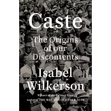 Caste: The Origins of Our Discontents