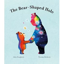 我的心有個洞：沒有你我該怎麼辦？The Bear-Shaped Hole