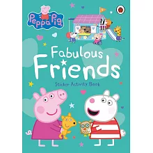 貼紙活動本Peppa Pig: Fabulous Friends: Sticker Activity Book