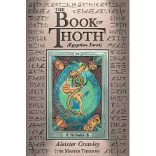The Book of Thoth: (egyptian Tarot)