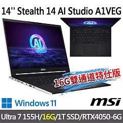 msi微星 Stealth 14 AI Studio A1VEG─200TW 14吋 電競筆電(Ultra 7 155H/16G/1T SSD/RTX4050/W11)