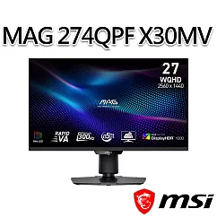 msi微星 MAG 274QPF X30MV 27吋 電競螢幕 (27"/2560x1440/16:9/300Hz/VA)