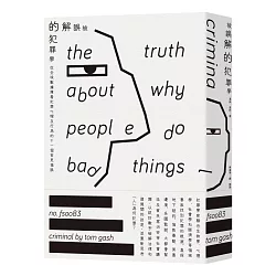 博客來 被誤解的犯罪學 從全球數據庫看犯罪心理及行為的十一個常見偏誤