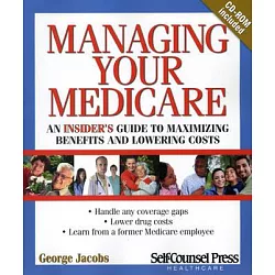 博客來 Managing Your Medicare An Insiders Guide To - 