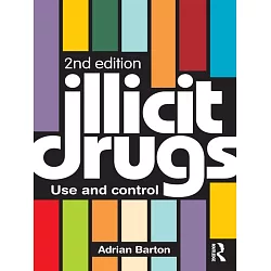 博客來 Illicit Drugs Use And Control - 