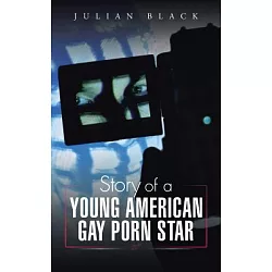 博客來 Story of a Young American Gay Porn Star 