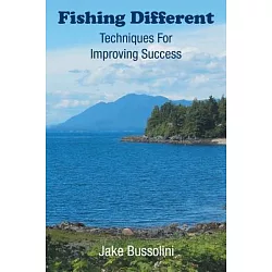 博客來-Fishing Different: Techniques for Improving Success