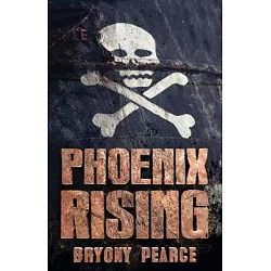 Phoenix Rising: Pearce, Bryony: 9781510707344: : Books