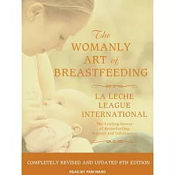 博客來-The Womanly Art of Breastfeeding: La Leche League