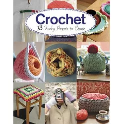 Little Crochet Projects: 12 Projects to Make on the Move