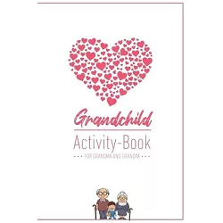 博客來-Grandchild Activity Book For Grandma And Grandpa: Great