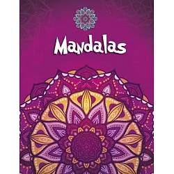 Mandalas Coloring Books for Adults Relaxation: Stress Relieving